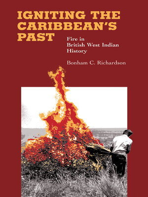 cover image of Igniting the Caribbean's Past